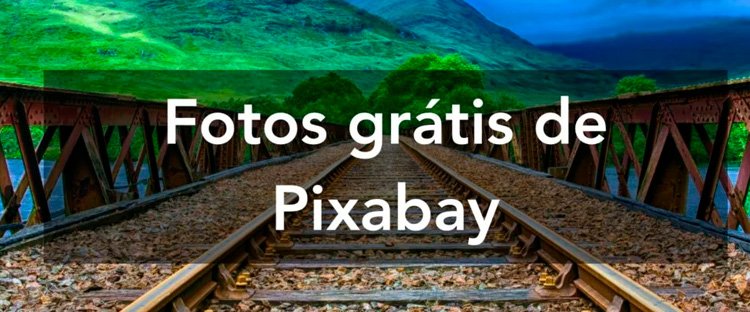 pixabay é mais um site para você encontrar imagens gratuitas para download
